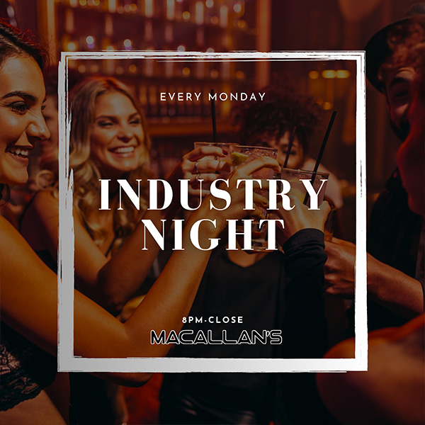 Industry Night – Mondays