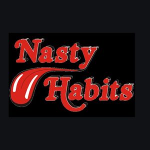 Nasty Habits