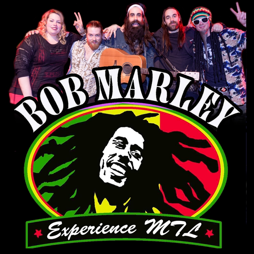 Bob Marley Experience MTL