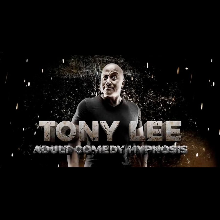 Tony Lee Comedy Hypnosis